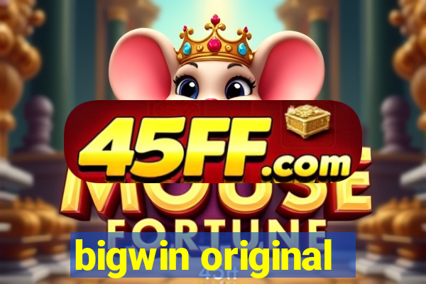 bigwin original